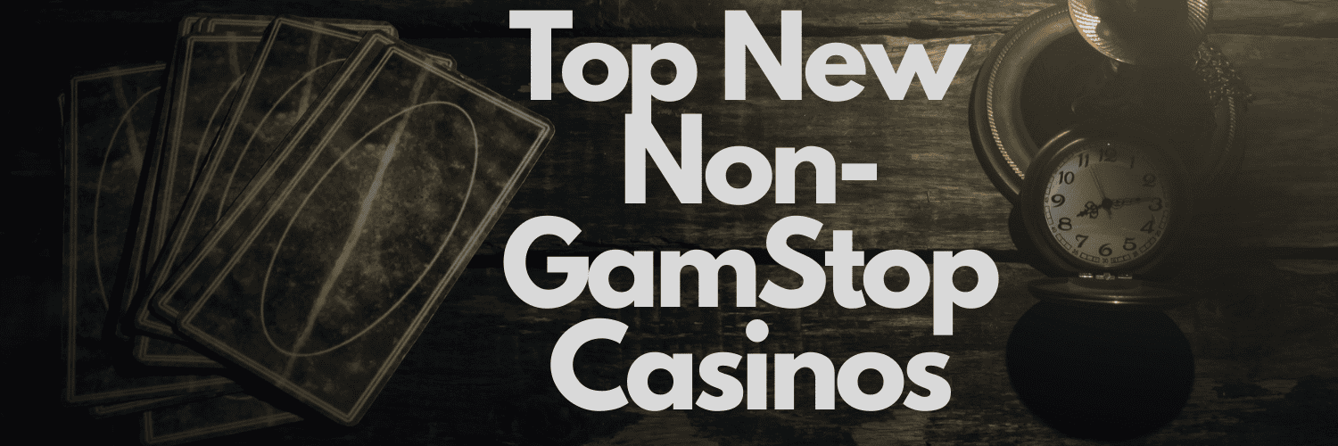 Exploring Casinos Non Gamstop The Ultimate Guide 1018101580