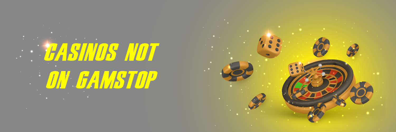 Online Casinos Not with GamStop Explore Your Options