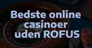 Betting Sider Uden Rufus En Guide til de Bedste Muligheder