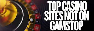 Exploring UK Casinos Not on Gamstop A Guide for Gamblers