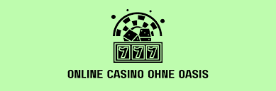 Die besten Online Casinos ohne OASIS – Spaß und Sicherheit vereint Die besten Online Casinos ohne OASIS – Spaß und Sicherheit vereint