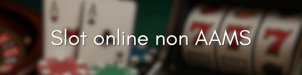 I Migliori Casino Online Non AAMS Giocare Sicuri e Divertenti