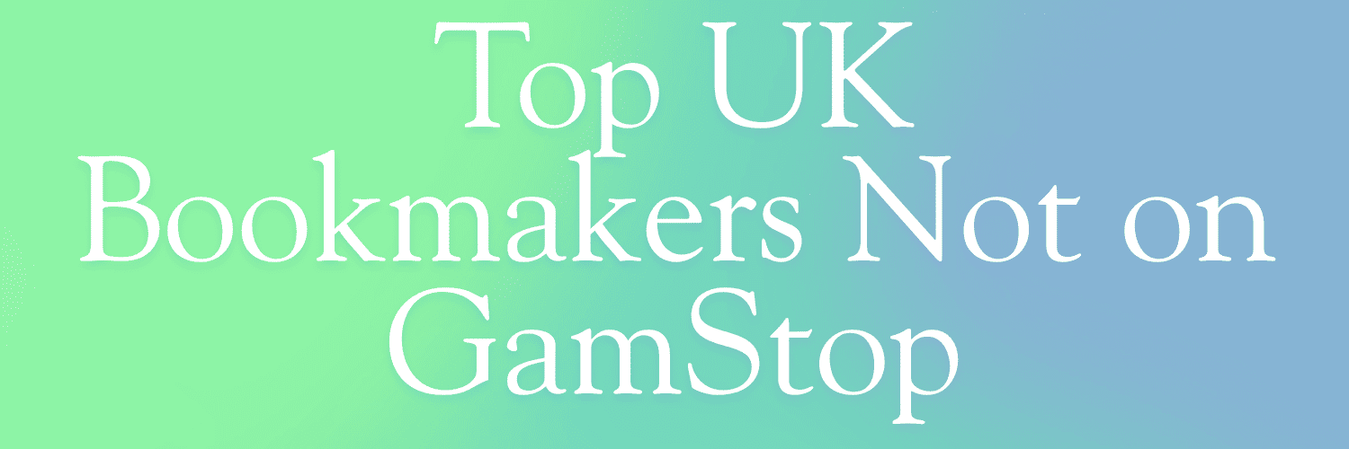 Understanding Non GamStop Sportsbooks A Comprehensive Guide 952415753