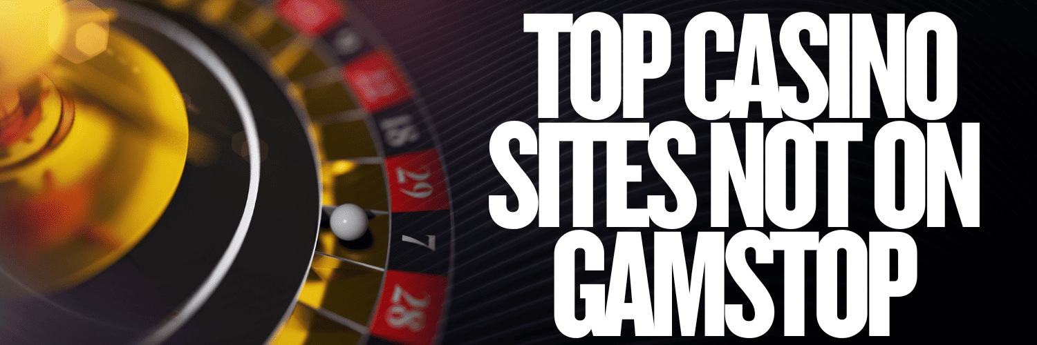 Exploring Casinos That Don't Use GamStop