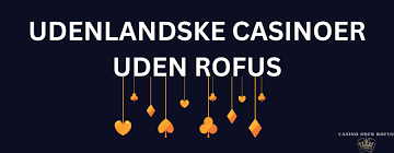 Gambling Sider Uden Rofus Find Din Ideelle Spiloplevelse