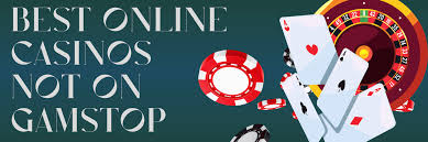 Exploring Casinos Not Registered on Gamstop 1815279035 Exploring Casinos Not Registered on Gamstop 1815279035
