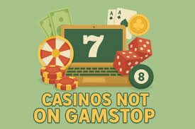 Exploring Casinos That Are Not Registered on GamStop Exploring Casinos That Are Not Registered on GamStop